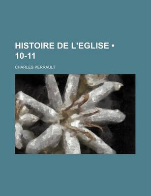 Book cover for Histoire de L'Eglise (10-11)