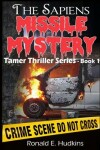 Book cover for The Sapiens Missile Mystery