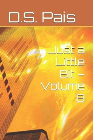 Cover of Just a Little Bit - Volume 8