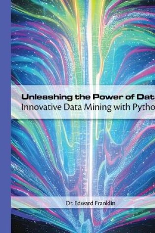 Cover of Unleashing the Power of Data