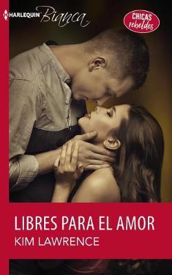 Book cover for Libres Para El Amor