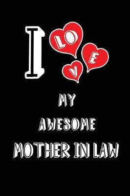 Book cover for I Love My Awesome Mother in Law