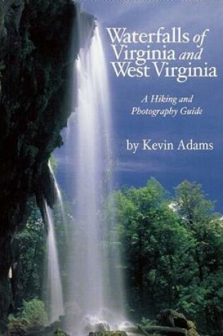 Cover of Waterfalls of Virginia and West Virginia