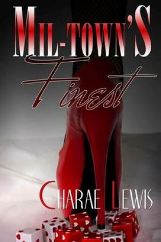 Cover of Mil-Town's Finest