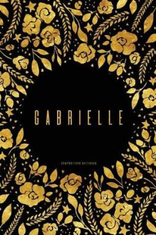 Cover of Composition Notebook - Gabrielle