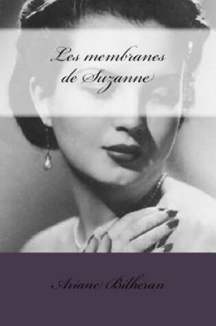Cover of Les Membranes de Suzanne
