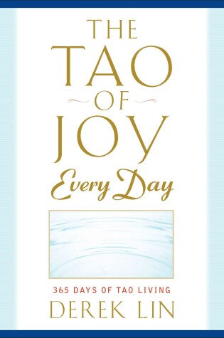 Cover of The Tao of Joy Every Day