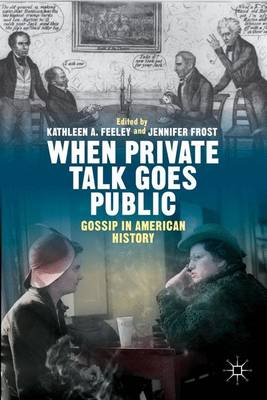 Book cover for When Private Talk Goes Public