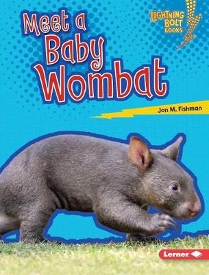 Cover of Meet a Baby Wombat