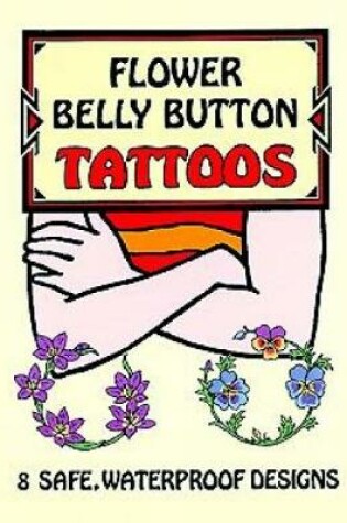 Cover of Flower Belly Button Tattoos