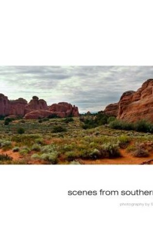 Cover of Scenes from Southern Utah