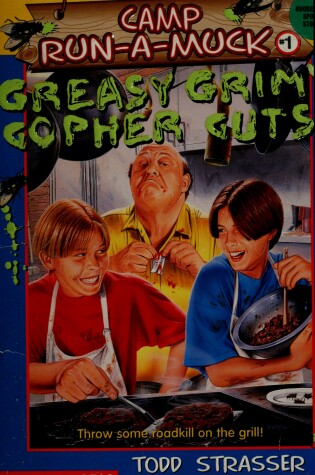 Cover of Greasy Grimy Gopher Guts