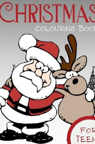 Cover of Christmas Colouring Book for Teens