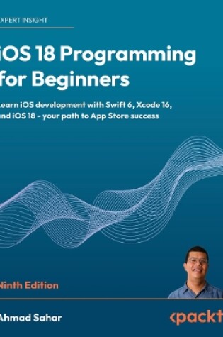 Cover of iOS 18 Programming for Beginners