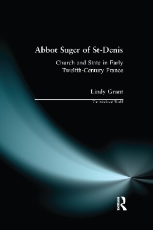 Cover of Abbot Suger of St-Denis