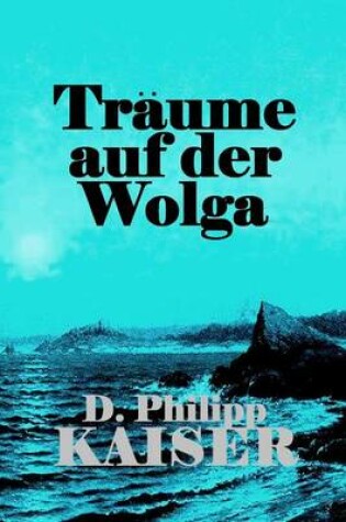 Cover of Traume auf der Wolga