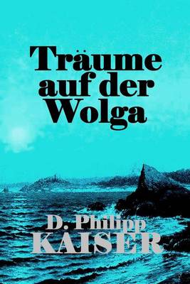 Book cover for Traume auf der Wolga