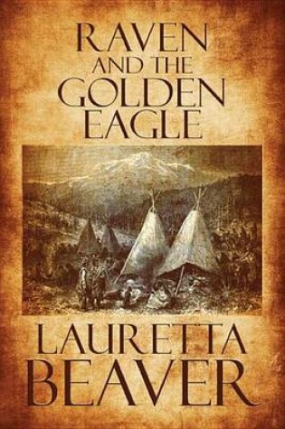Cover of Raven and the Golden Eagle