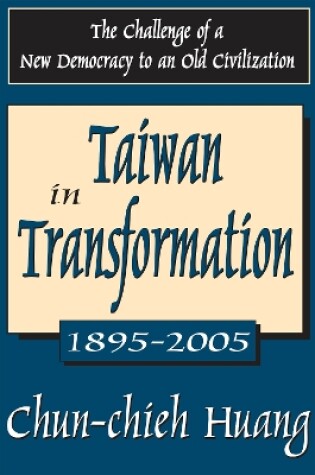 Cover of Taiwan in Transformation 1895-2005