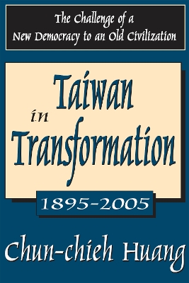 Book cover for Taiwan in Transformation 1895-2005