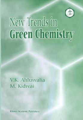 Book cover for New Trends in Green Chemistry