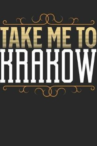 Cover of Take Me To Krakow