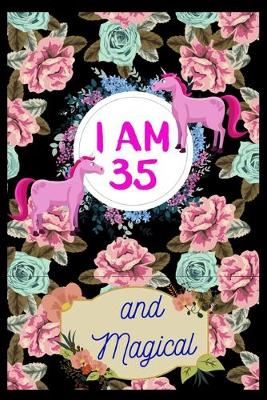 Book cover for I Am 35 And Magical