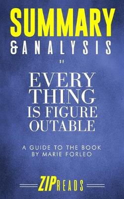 Book cover for Summary & Analysis of Everything Is Figureoutable