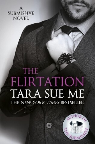 Cover of The Flirtation: Submissive 9