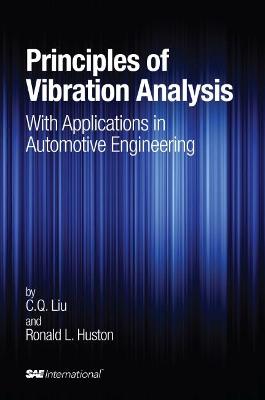 Book cover for Principles of Vibration Analysis with Applications in Automotive Engineering (R-395)