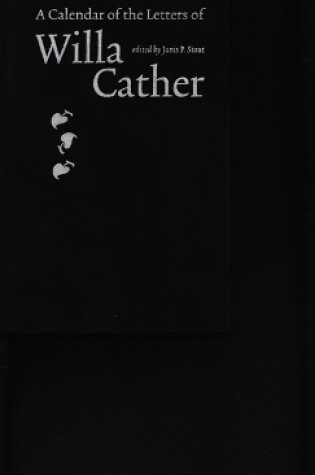 Cover of A Calendar of the Letters of Willa Cather