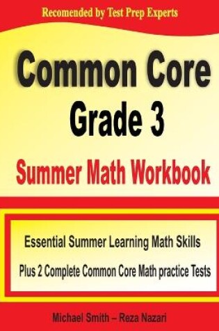 Cover of Common Core Grade 3 Summer Math Workbook