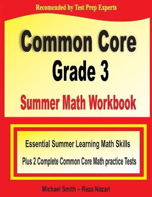 Book cover for Common Core Grade 3 Summer Math Workbook