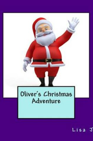 Cover of Oliver's Christmas Adventure