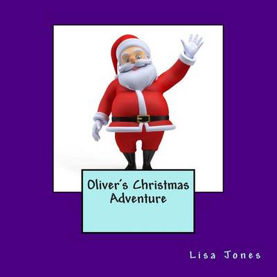 Book cover for Oliver's Christmas Adventure