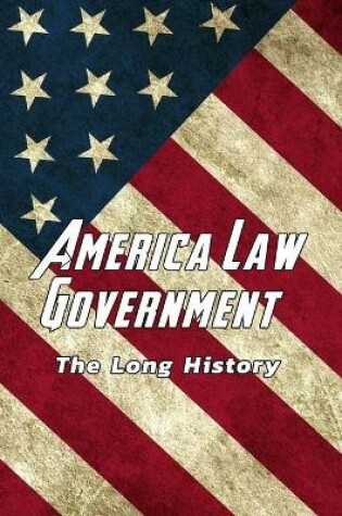 Cover of America Law Government