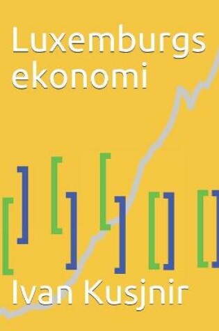 Cover of Luxemburgs ekonomi