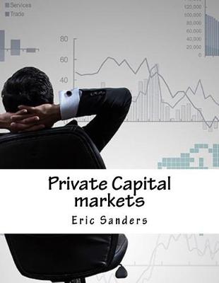 Book cover for Private Capital Markets