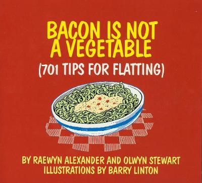 Book cover for Bacon is Not a Vegetable