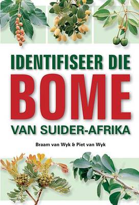 Book cover for Identifiseer Die Bome Van Suider-Afrika