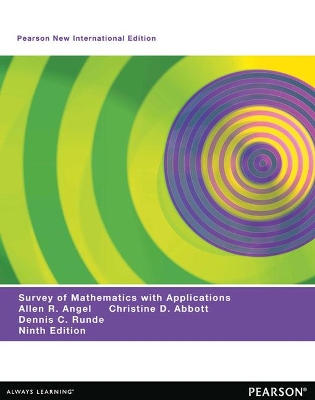 Book cover for A Survey of Mathematics with Applications: Pearson New International Edition