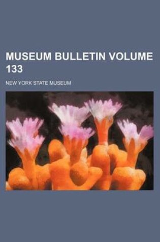 Cover of Museum Bulletin Volume 133