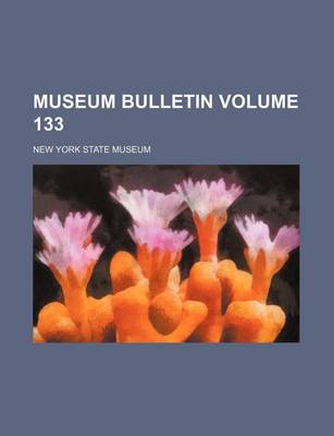 Book cover for Museum Bulletin Volume 133