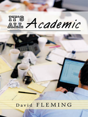 Book cover for It's All Academic