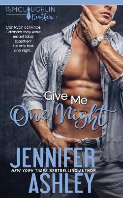 Book cover for Give Me One Night