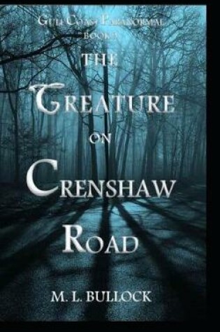 Cover of The Creature on Crenshaw Road