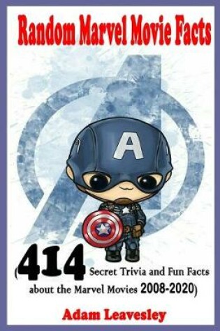 Cover of Random Marvel Movie Facts