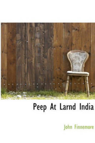 Cover of Peep at Larnd India