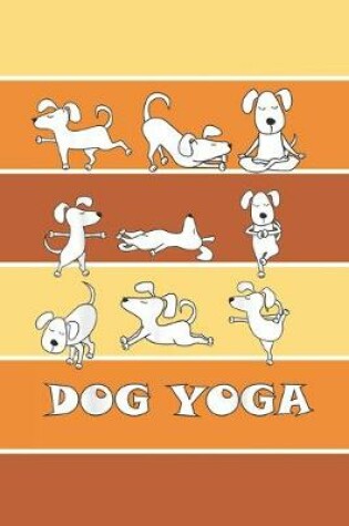 Cover of Dog yoga