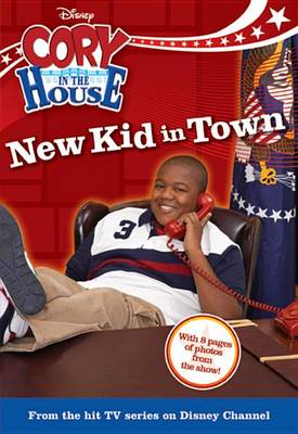 Book cover for Cory in the House New Kid in Town